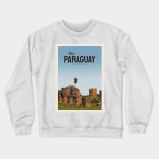 Visit Paraguay Crewneck Sweatshirt